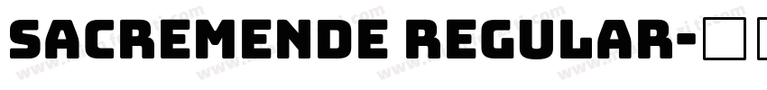 Sacremende Regular字体转换